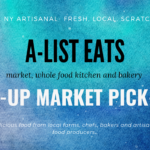 A-List Eats Market Pick Up Event Graphic