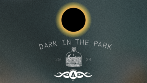 Dark in the Park Event Graphic