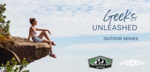 Geeks Unleashed Outdoor Series Graphic